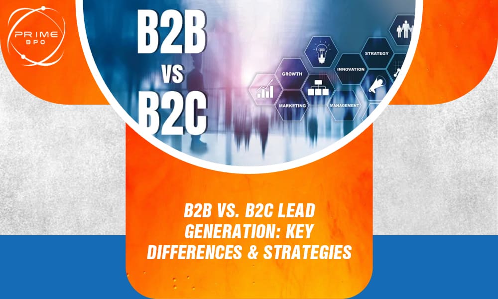 B2B vs B2C Lead Generation