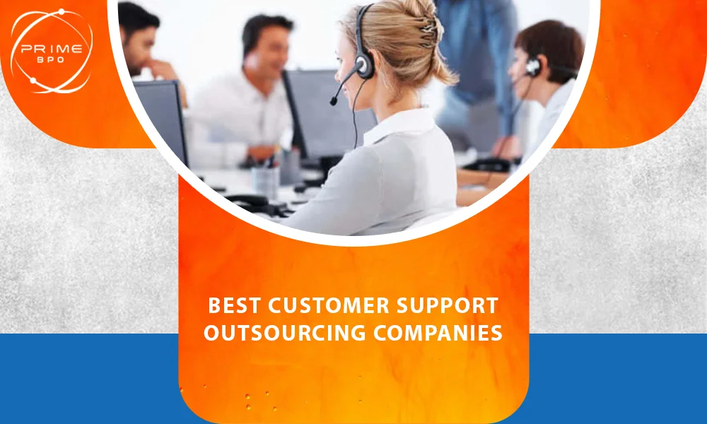 Best Customer Support Outsourcing