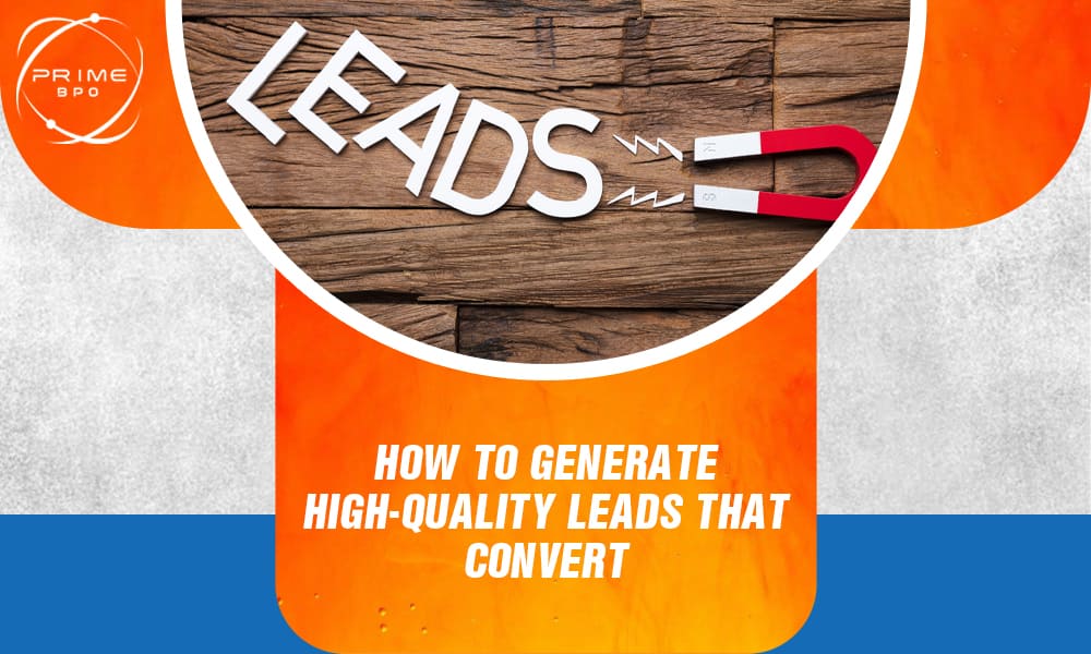 High-Quality Leads