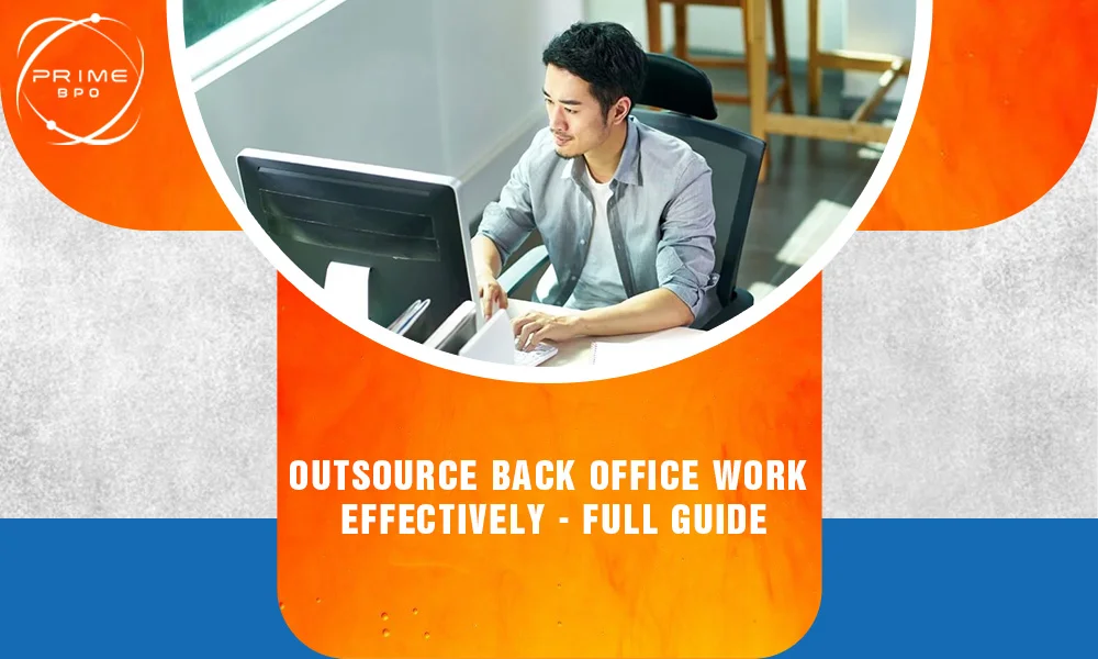 Outsource Back Office Work Effectively
