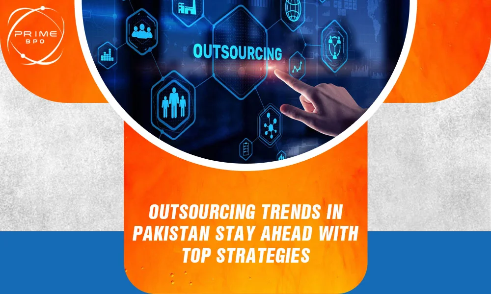 Outsourcing Trends in Pakistan
