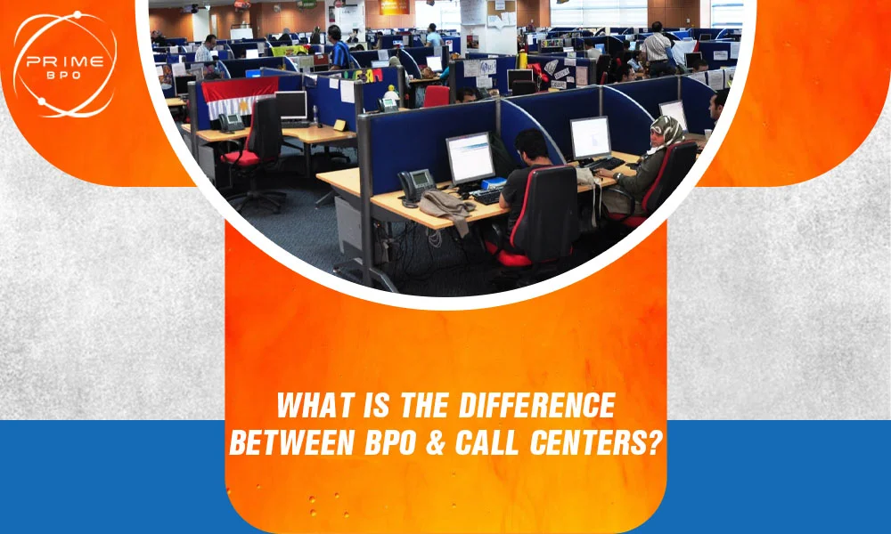 What is the difference between BPO and call centers